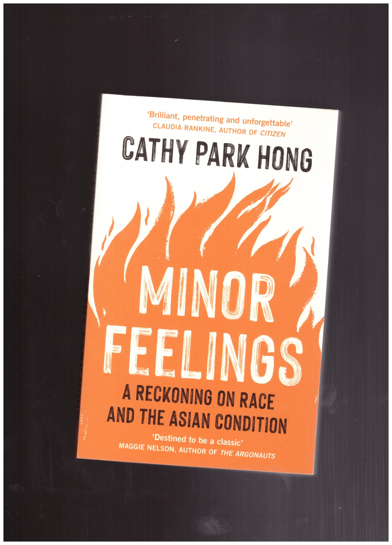HONG, Cathy Park - Minor Feelings